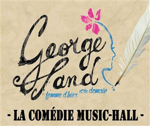 Affiche de George Sand : Femme d'hier et de demain