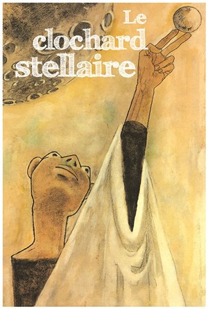 Affiche de Le clochard stellaire