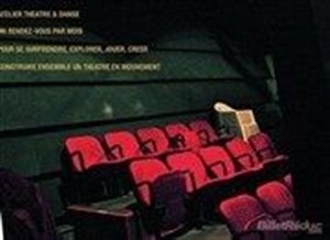 Affiche de Atelier inter-âge Théâtre-Danse : Impros et performances
