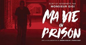 Affiche de Ma vie en prison