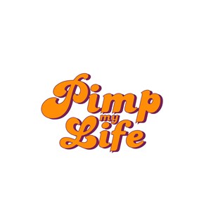 Affiche de Pimp My Life