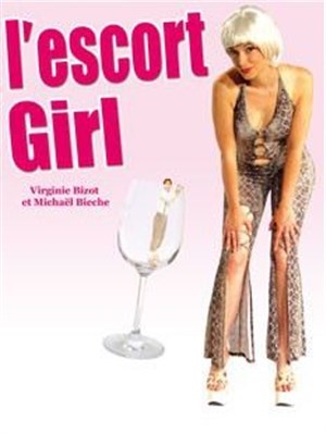 Affiche de L'Escort girl
