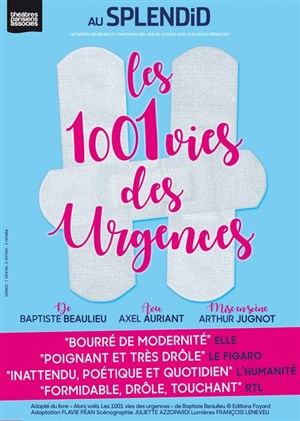 Affiche de Les 1001 vies des urgences | par Axel Auriant
