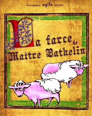 Affiche de La farce de Maître Pathelin