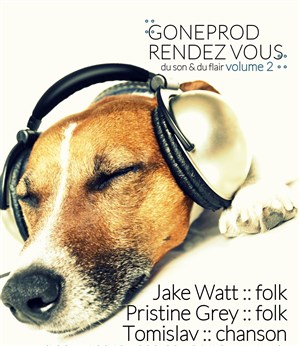 Affiche de Jake Watt + Pristine Grey + Tomislav