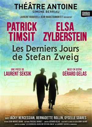 Affiche de Les derniers jours de Stefan Zweig | avec Patrick Timsit et Elsa Zylberstein