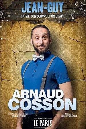 Affiche de Arnaud Cosson dans Jean-Guy : Sa vie, son oeuvre et un grain
