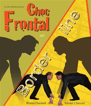 Affiche de Choc frontal est borderline