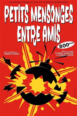Affiche de Petits Mensonges Entre Amis