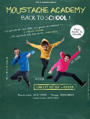 Affiche de Moustache Academy dans Back to School