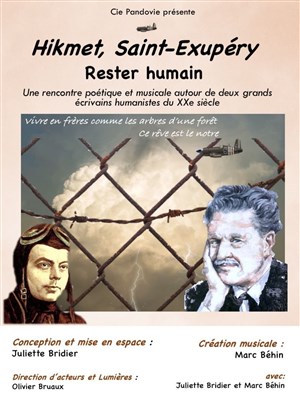 Affiche de Hikmet, Saint-Exupéry : Rester humain