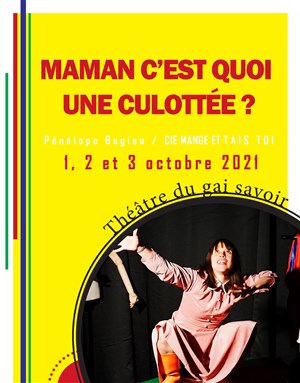Affiche de Maman c'est quoi une culottée ?