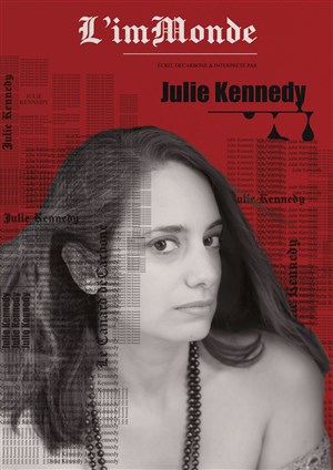 Affiche de Julie Kennedy dans L'imMonde