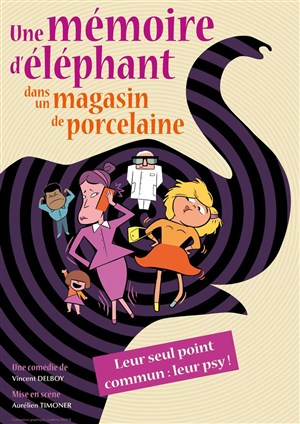 Affiche de Une mémoire d'éléphant dans un magasin de porcelaine