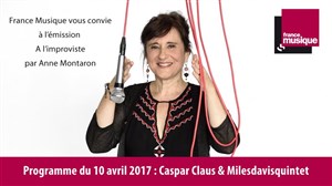 Affiche de A l'improviste : Caspar Claus & Milesdavisquintet