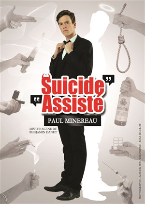 Affiche de Paul Minereau dans Suicide assisté