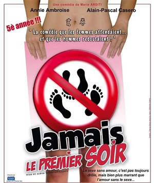 Affiche de Jamais le premier soir