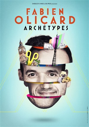 Affiche de Fabien Olicard dans Archétypes