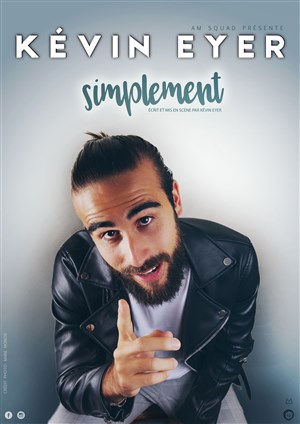 Affiche de Kévin Eyer dans Simplement
