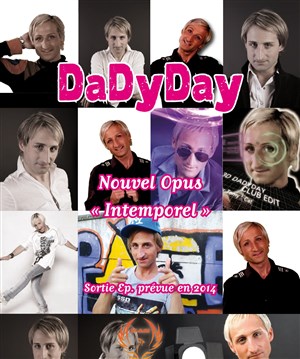 Affiche de Dadyday Show Live Nouvel Opus