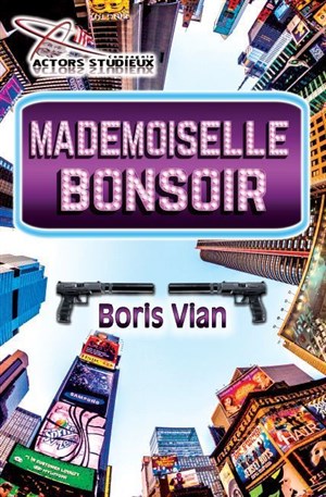 Affiche de Mademoiselle Bonsoir