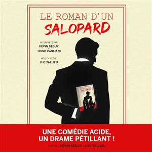 Affiche de Le roman d'un salopard