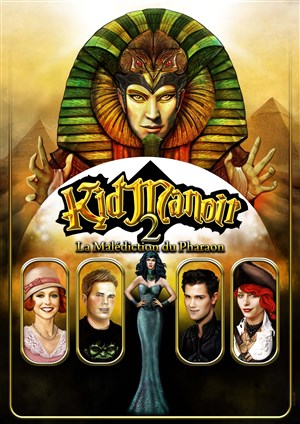 Affiche de Kid Manoir 2 - La Malédiction du Pharaon