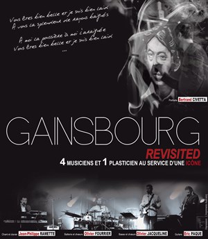 Affiche de Gainsbourg Revisited | Collectif Loco Live