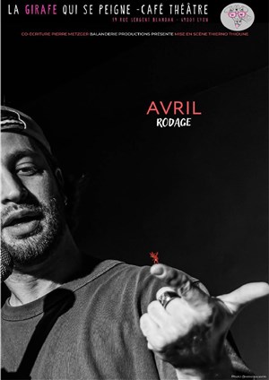 Affiche de Alexandre Avril en rodage
