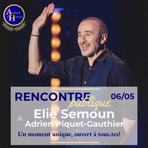 Affiche de Rencontre publique : Élie Semoun et Adrien Piquet-Gauthier