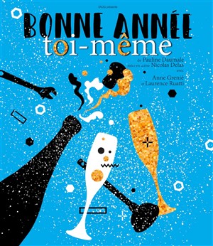 Affiche de Bonne année à toi même !