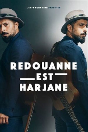 Affiche de Redouanne Harjane dans Redouanne est Harjane