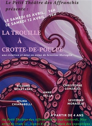 Affiche de La Trouille à Crotte-de-Poulpe