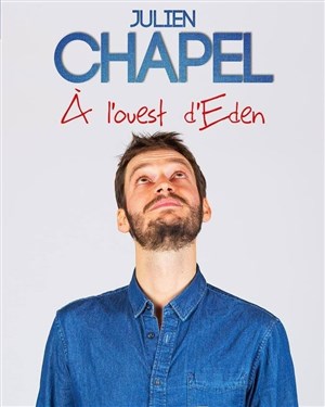 Affiche de Julien Chapel dans À l'Ouest d'Éden