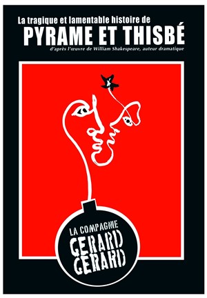Affiche de La tragique et lamentable histoire de Pyrame et Thisbé