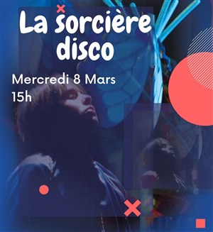 Affiche de La sorcière disco