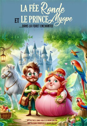 Affiche de La Fée Ronde et le Prince Myope