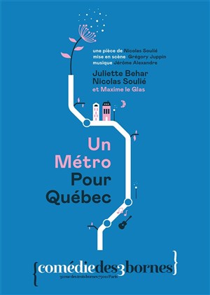Affiche de Un métro pour Québec