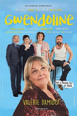 Affiche de Gwendoline | avec Valérie Damidot