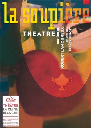 Affiche de La soupière