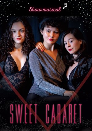 Affiche de Sweet Cabaret