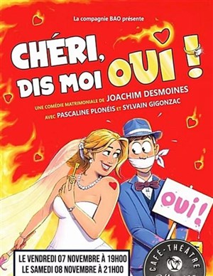 Affiche de Chéri, dis moi oui !