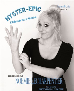 Affiche de Hyster-Epic, L'Odyssée Intra-Utérine