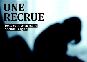 Affiche de Une Recrue