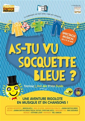 Affiche de As-tu vu Socquette bleue ?