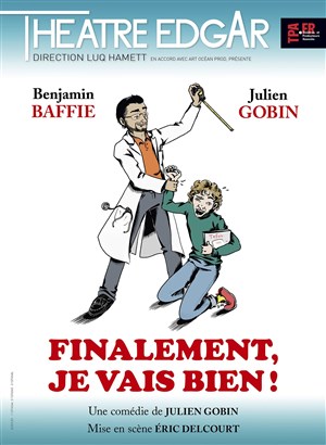 Affiche de Finalement, je vais bien !