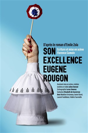 Affiche de Son Excellence Eugène Rougon