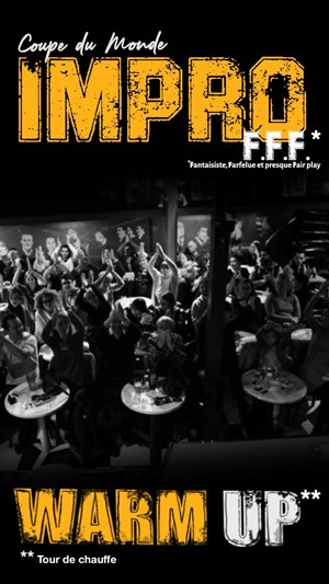 Affiche de Warm up de la Coupe du Monde d'Impro