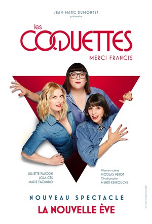 Affiche de Les Coquettes dans Merci Francis