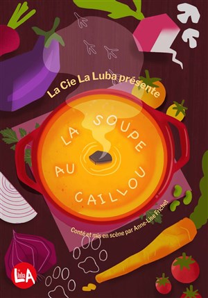 Affiche de La soupe au caillou